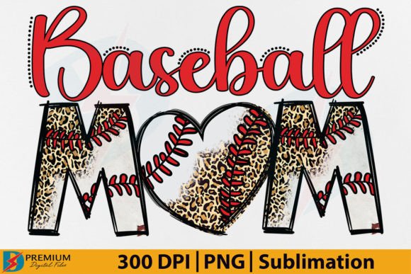 Baseball Mom PNG: Sublimation Design for Creative Projects