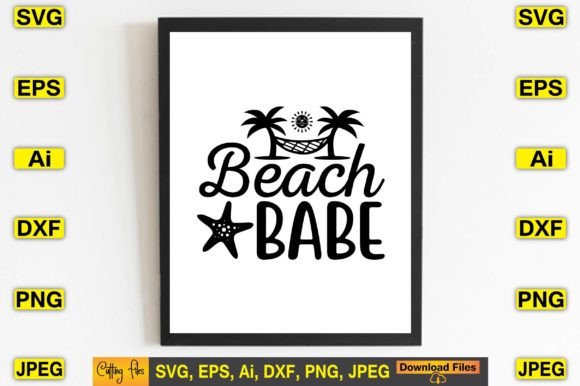Beach Babe SVG Design Cute Print Files: Summer Creativity